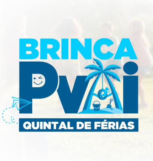 Prefeitura abre inscrições para o Brinca PVAI, semana gratuita de recreação durante as férias