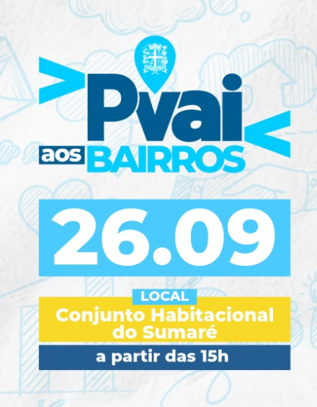 Sumaré recebe nova edição do Pvai aos Bairros com serviços gratuitos à comunidade